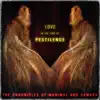 The Chronicles of Manimal and Samara - Love in the Time of Pestilence - Single